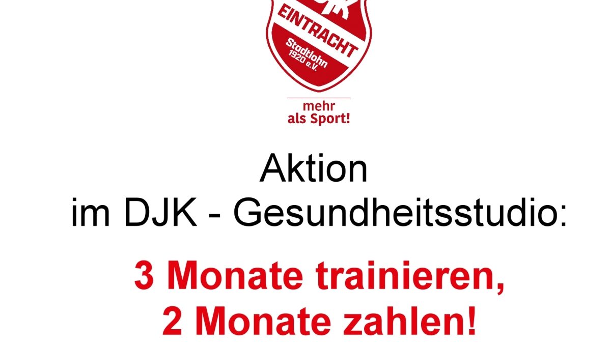 3 Monate trainieren – 2 Monate zahlen